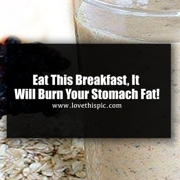Eat This Breakfast, It Will Burn Your Stomach Fat!