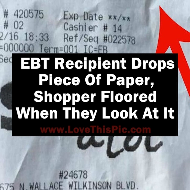 EBT Recipient Drops Piece Of Paper, Shopper Floored When They Look At It