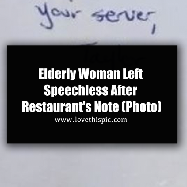 Elderly Woman Left Speechless After Restaurant's Note (Photo)