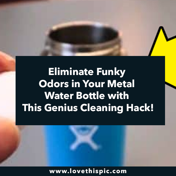 Eliminate Funky Odors in Your Metal Water Bottle with This Genius Cleaning Hack!