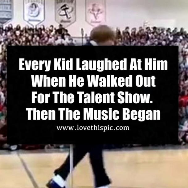 Every Kid Laughed At Him When He Walked Out For The Talent Show. Then The Music Began