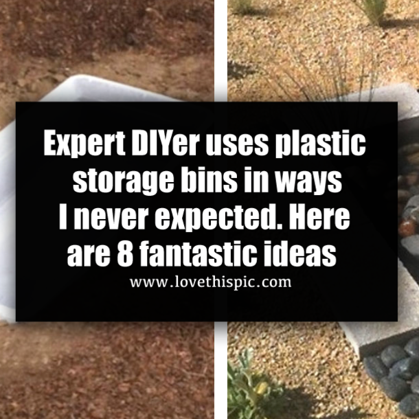 Expert DIYer uses plastic storage bins in ways I never expected. Here are 8 fantastic ideas