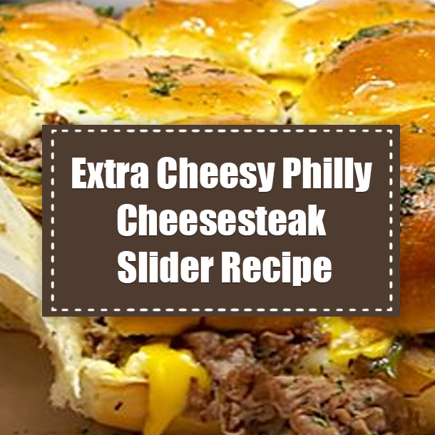 Extra Cheesy Philly Cheesesteak Slider Recipe