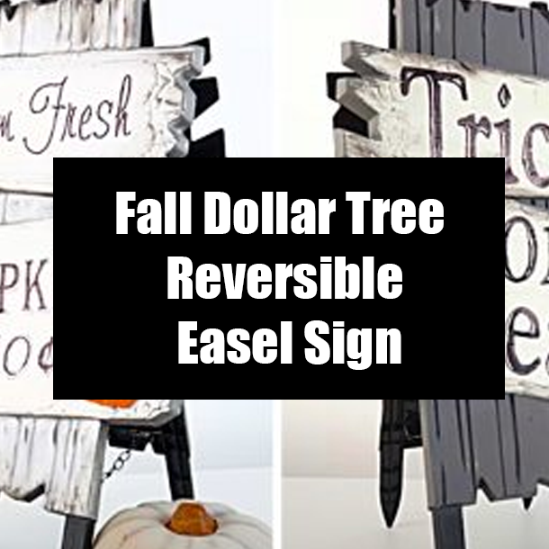 Fall Dollar Tree Reversible Easel Sign