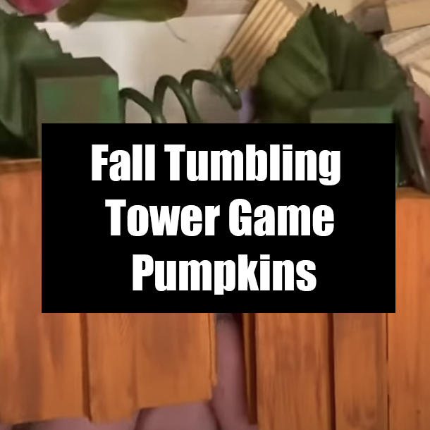 Fall Tumbling Tower Game Pumpkins