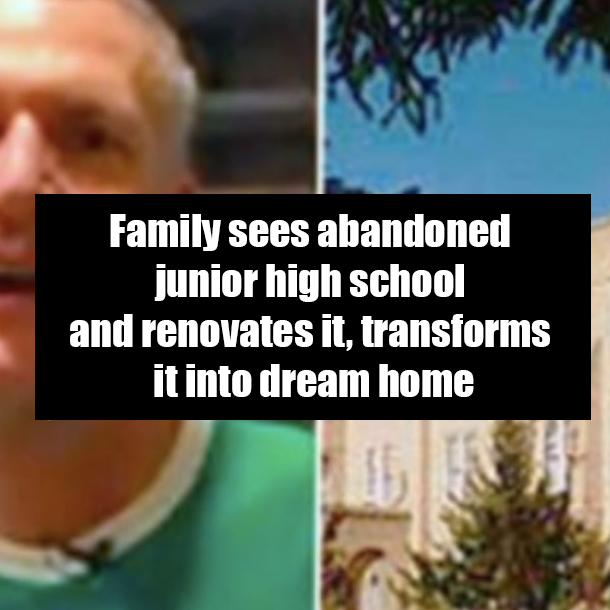 Family sees abandoned junior high school and renovates it, transforms it into dream home