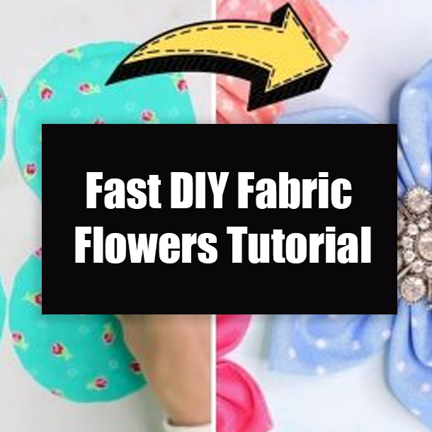 Fast DIY Fabric Flowers Tutorial