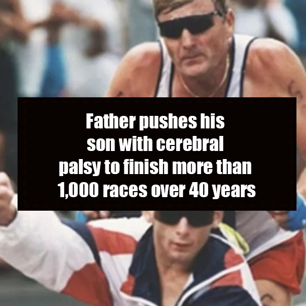 Father pushes his son with cerebral palsy to finish more than 1,000 races over 40 years