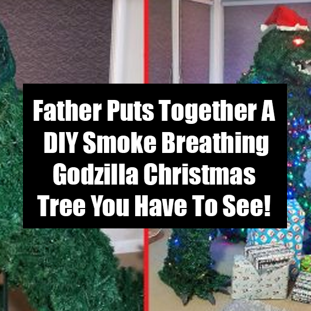 Father Puts Together A DIY Smoke Breathing Godzilla Christmas Tree You Have To See!