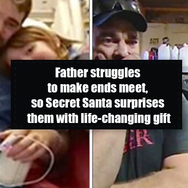 Father struggles to make ends meet, so Secret Santa surprises them with life-changing gift
