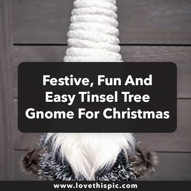 Festive, Fun And Easy Tinsel Tree Gnome For Christmas