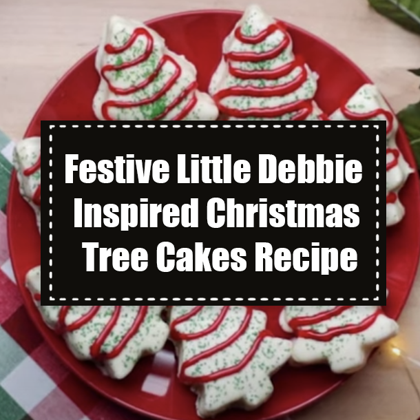 Festive Little Debbie Inspired Christmas Tree Cakes Recipe