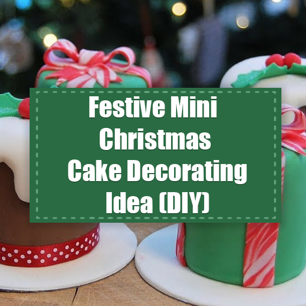 Festive Mini Christmas Cake Decorating Idea (DIY)
