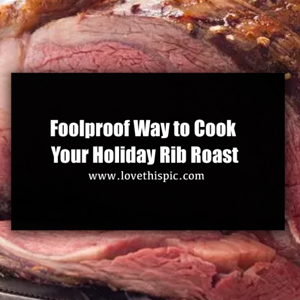 Foolproof Way to Cook Your Holiday Rib Roast