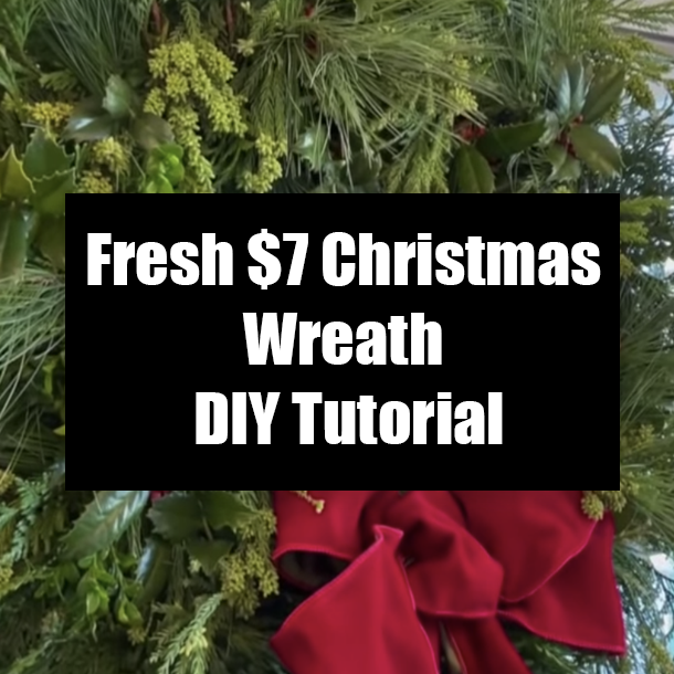 Fresh $7 Christmas Wreath DIY Tutorial