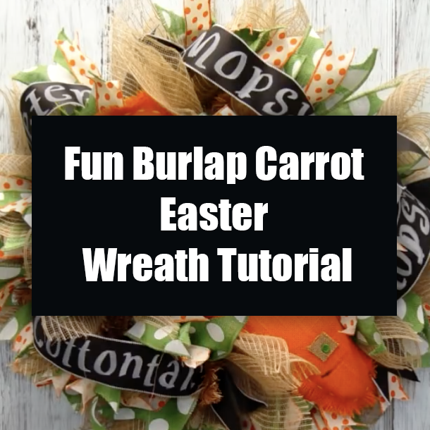 Fun Burlap Carrot Easter Wreath Tutorial