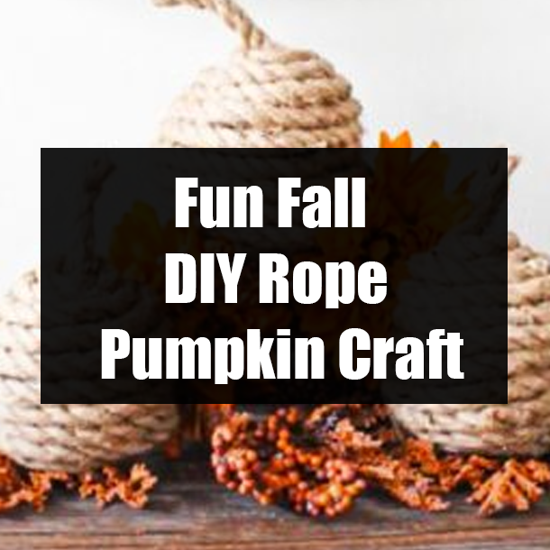 Fun Fall DIY Rope Pumpkin Craft