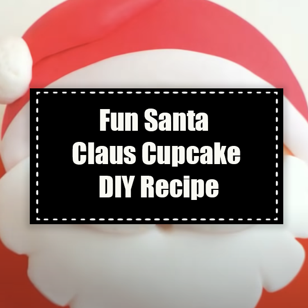 Fun Santa Claus Cupcake DIY Recipe