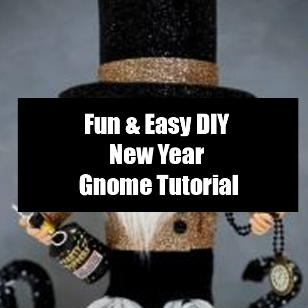 Fun & Easy DIY New Year Gnome Tutorial