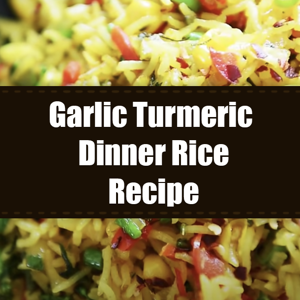 Garlic Turmeric Dinner Rice Recipe