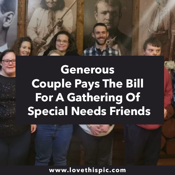 Generous Couple Pays The Bill For A Gathering Of Special Needs Friends