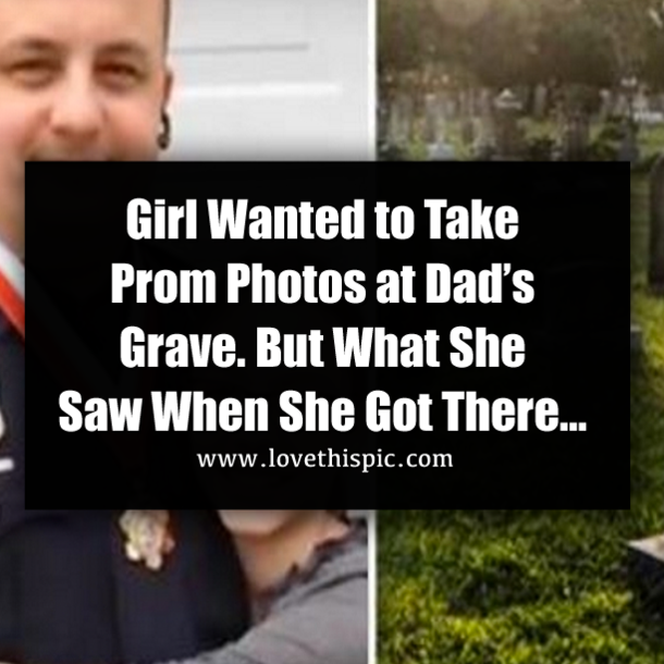 Girl Wanted to Take Prom Photos at Dad’s Grave. But What She Saw When She Got There…