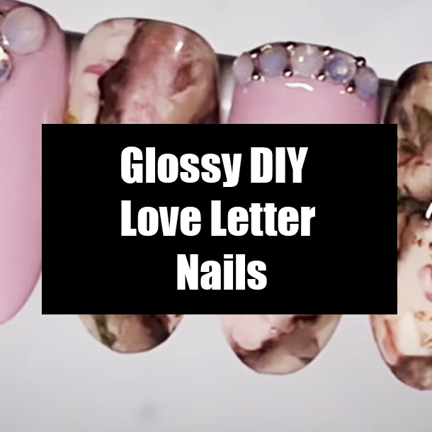 Glossy DIY Love Letter Nails