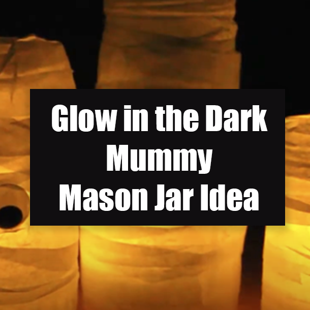 Glow in the Dark Mummy Mason Jar Idea