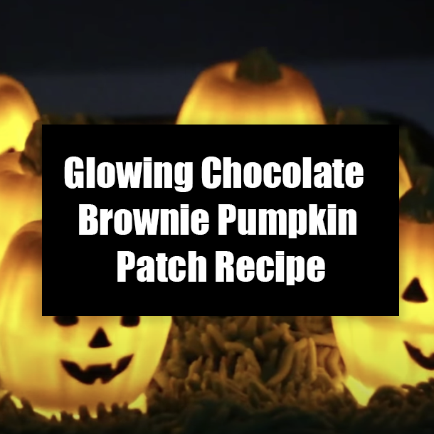 Glowing Chocolate Brownie Pumpkin Patch Recipe