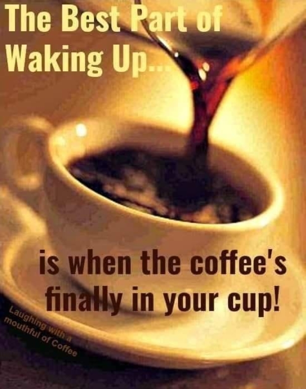 Good Morning Coffee Quotes Of 2024 To Make Your Day Perfect - picture 7