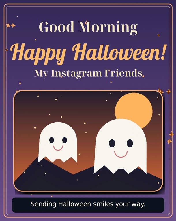 Good Morning Happy Halloween Pictures and GIFs to Share - picture 12