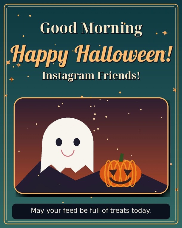 Good Morning Happy Halloween Pictures and GIFs to Share - picture 13
