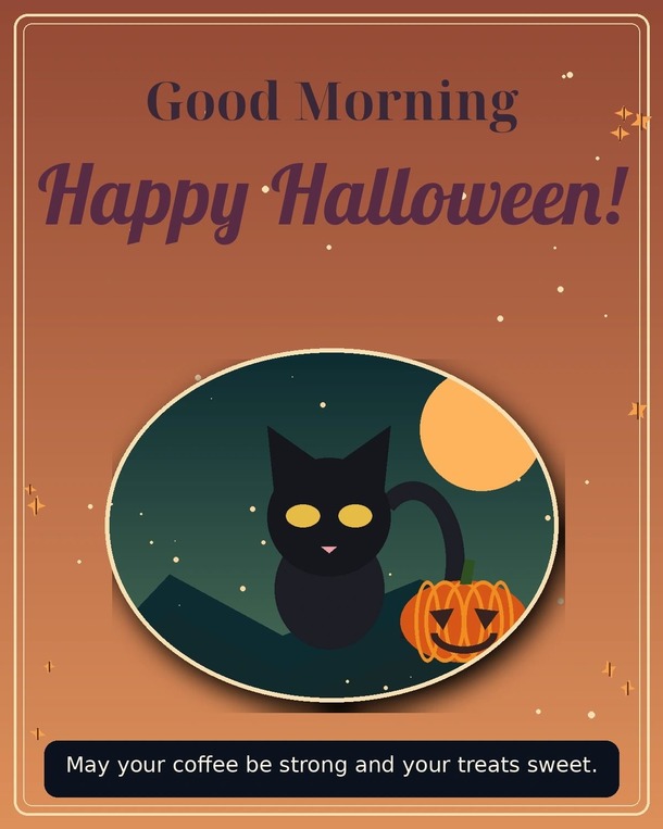 Good Morning Happy Halloween Pictures and GIFs to Share - picture 3