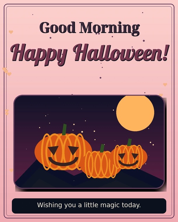 Good Morning Happy Halloween Pictures and GIFs to Share - picture 7