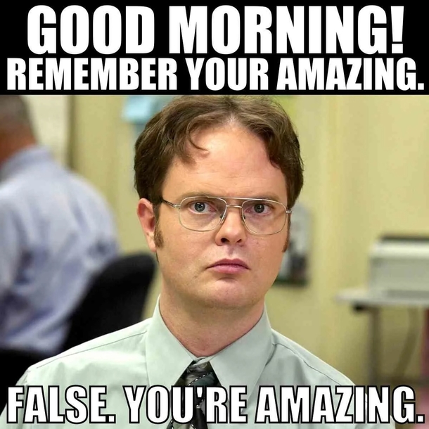 Good Morning Memes And Images To Start Your Amazing Day - picture 2