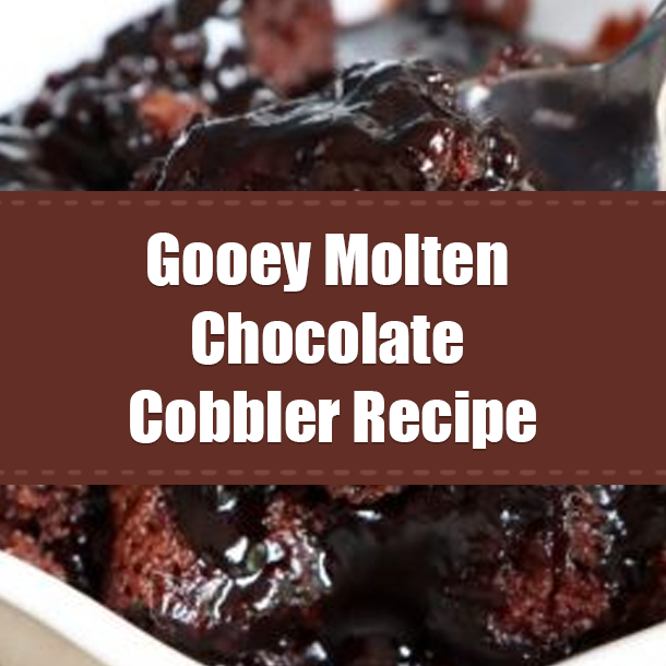 Gooey Molten Chocolate Cobbler Recipe