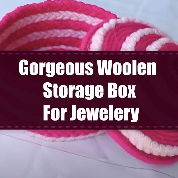 Gorgeous Woolen Storage Box For Jewelery