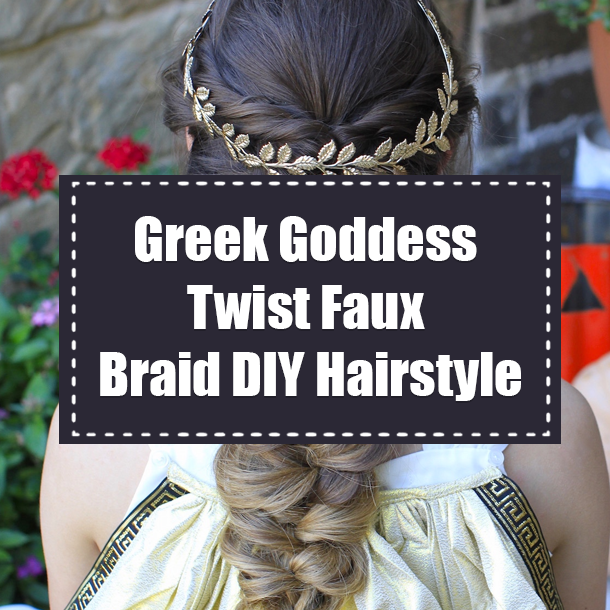 Greek Goddess Twist Faux Braid DIY Hairstyle