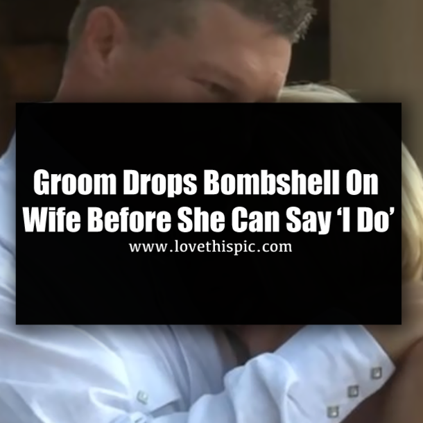 Groom Drops Bombshell On Wife Before She Can Say ‘I Do’