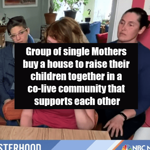 Group of single Mothers buy a house to raise their children together in a co-live community that supports each other