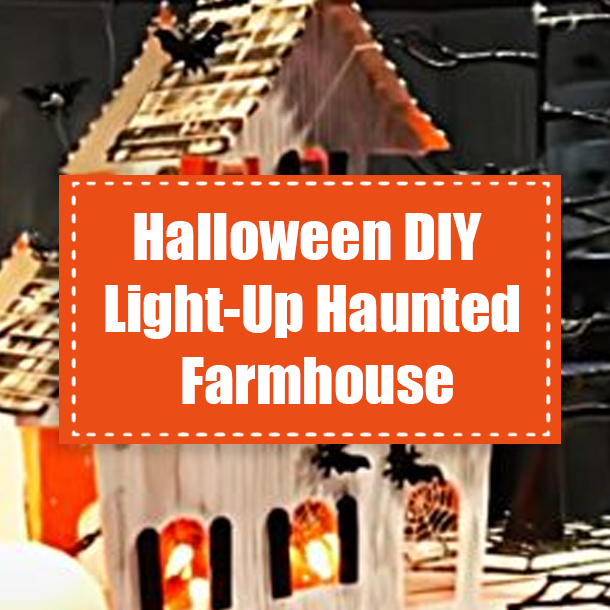 Halloween DIY Light-Up Haunted Farmhouse