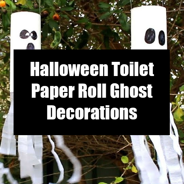 Halloween Toilet Paper Roll Ghost Decorations