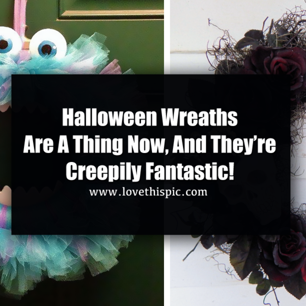 Halloween Wreaths Are A Thing Now, And They’re Creepily Fantastic!