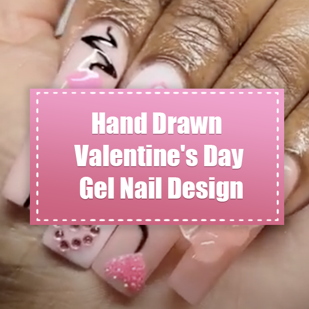 Hand Drawn Valentine's Day Gel Nail Design