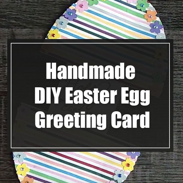 Handmade DIY Easter Egg Greeting Card