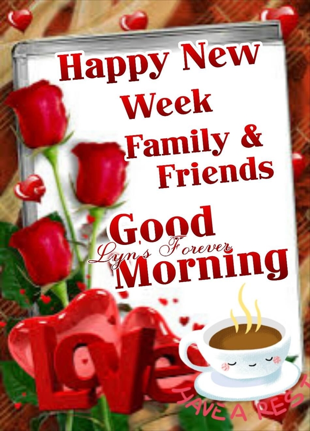 Happy New Week Blessings For Your Family & Friends - picture 9
