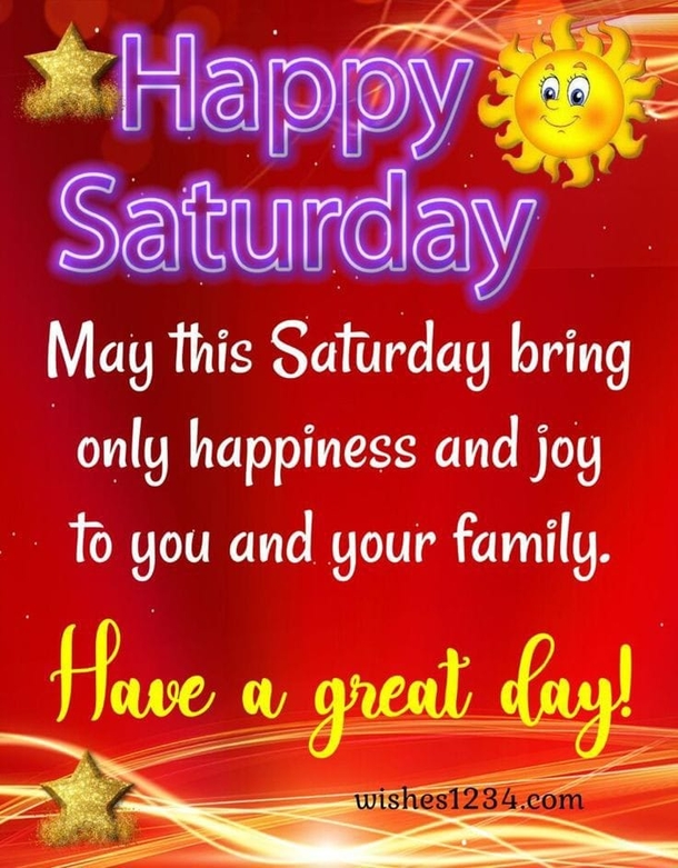 Happy Saturday Quotes To Celebrate A Beautiful New Weekend - picture 7
