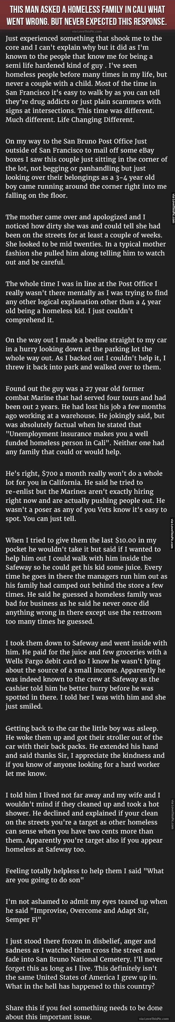 He Asks A Homeless Family What Went Wrong, But Never Expected To Hear This.