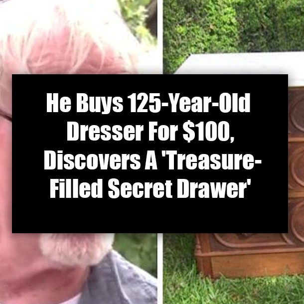 He Buys 125-Year-Old Dresser For $100, Discovers A 'Treasure-Filled Secret Drawer'