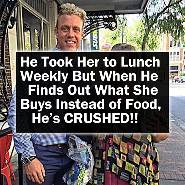 He Eats Lunch With This Homeless Woman Every Week But Then He Realizes How She Uses Her Money. WOW!